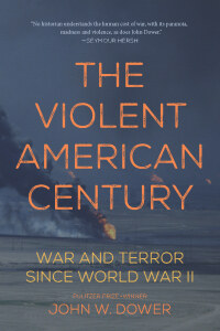 Omslagafbeelding: The Violent American Century 9781608467235