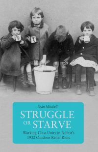 Cover image: Struggle or Starve 9781608466788
