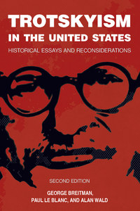 Imagen de portada: Trotskyism in the United States 9781608466856