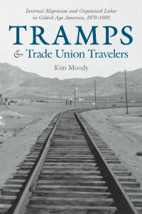 Cover image: Tramps & Trade Union Travelers 9781608467556