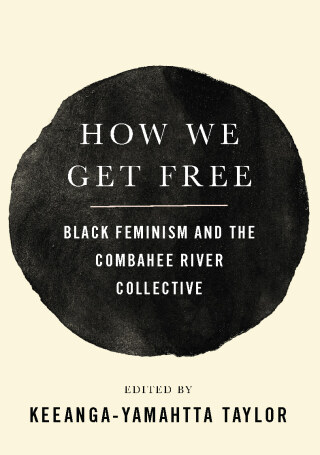 Imagen de portada: How We Get Free 9781608468553