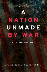 Omslagafbeelding: A Nation Unmade by War 9781608469017