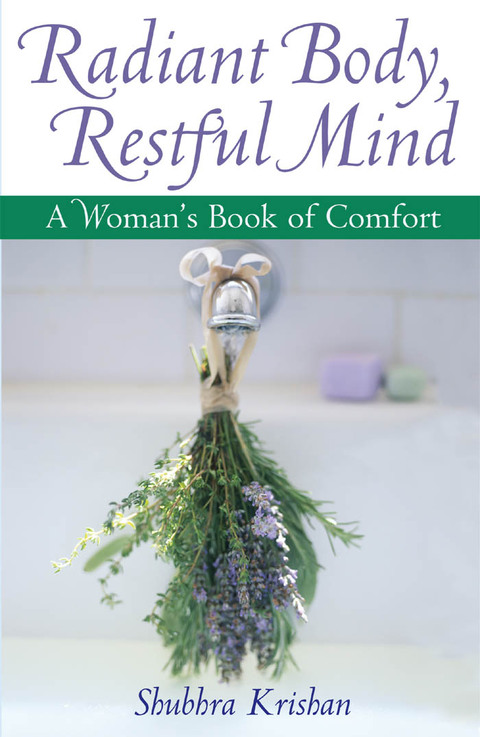 Radiant Body, Restful Mind: A Woman's Book of Comfort - FULL INSTANT DOWNLOAD | PDF DOCX EPUB