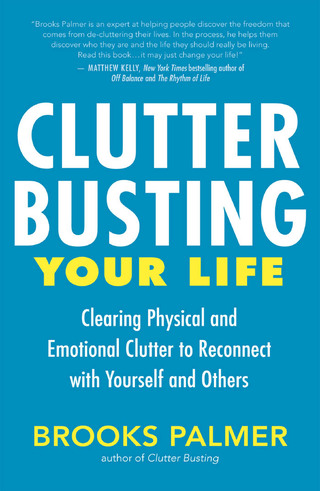 Cover image: Clutter Busting Your Life 9781608680795