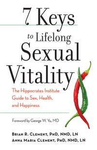 Omslagafbeelding: 7 Keys to Lifelong Sexual Vitality 9781608680924