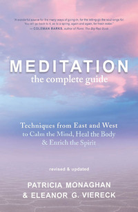 Cover image: Meditation: The Complete Guide 9781608680474