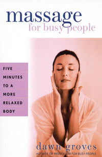 Cover image: Massage for Busy People 9781577310822