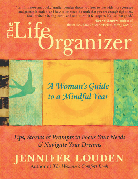 The Life Organizer: A Woman's Guide to a Mindful Year - FULL INSTANT DOWNLOAD | PDF DOCX EPUB