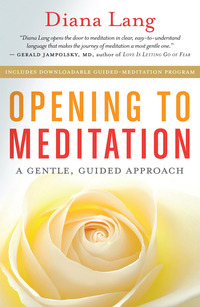 Imagen de portada: Opening to Meditation 9781608683468