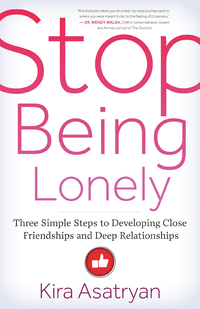 Imagen de portada: Stop Being Lonely 9781608683802