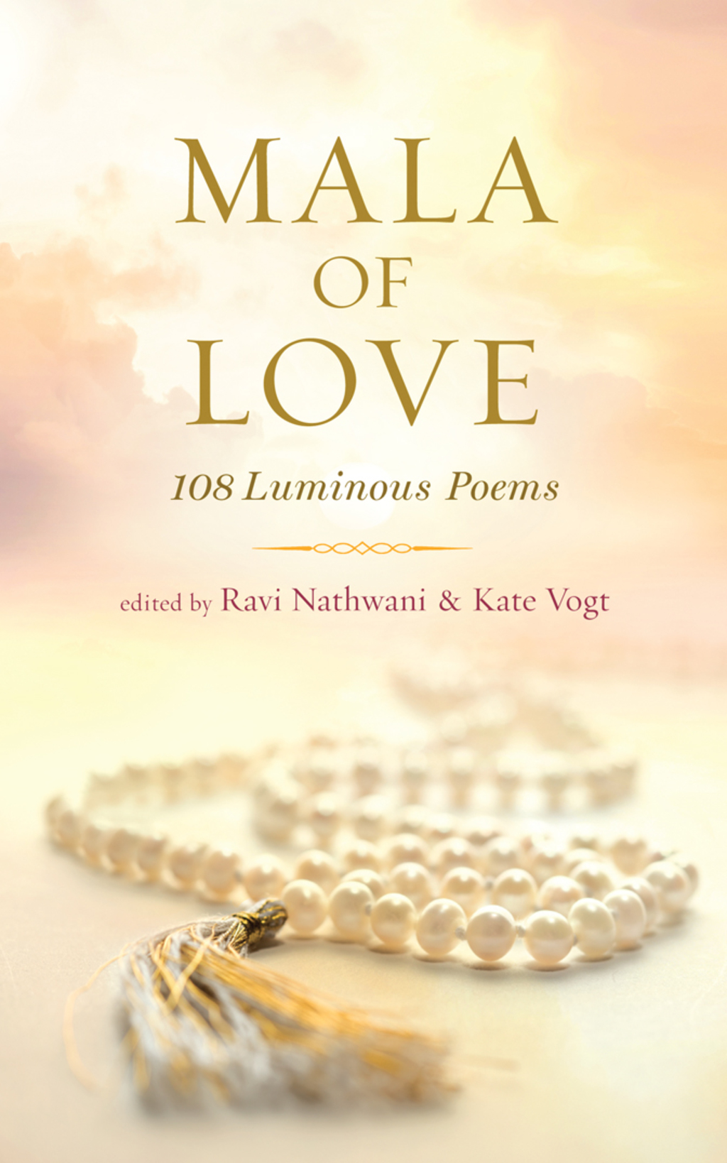 Mala of Love 108 Luminous Poems