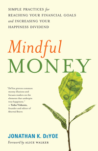 Cover image: Mindful Money 9781608684366