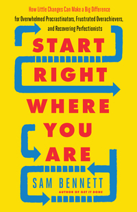 Immagine di copertina: Start Right Where You Are 9781608684434