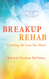Cover image: Breakup Rehab 9781608684892