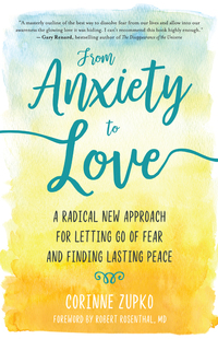 Cover image: From Anxiety to Love 9781608685059