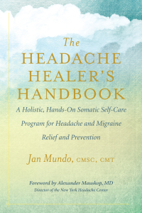 Imagen de portada: The Headache Healer’s Handbook 9781608685134