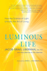 Imagen de portada: Luminous Life 9781608685172