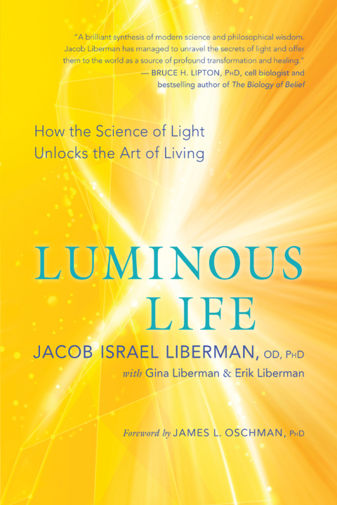 Luminous Life: How the Science of Light Unlocks the Art of Living - FULL INSTANT DOWNLOAD | PDF DOCX EPUB
