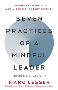 Cover image: Seven Practices of a Mindful Leader 9781608685196