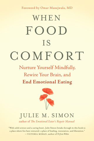 Cover image: When Food Is Comfort 9781608685509