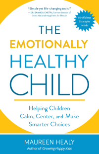 Imagen de portada: The Emotionally Healthy Child 9781608685622