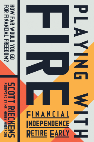 Cover image: Playing with FIRE (Financial Independence Retire Early) 9781608685806