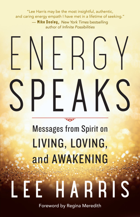 Energy Speaks: Messages from Spirit on Living, Loving, and Awakening - FULL INSTANT DOWNLOAD | PDF DOCX EPUB