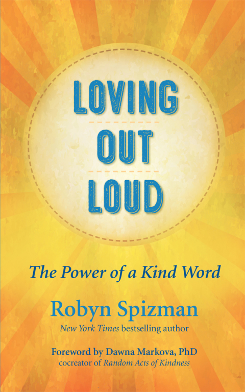 Loving Out Loud: The Power of a Kind Word - FULL INSTANT DOWNLOAD | PDF DOCX EPUB