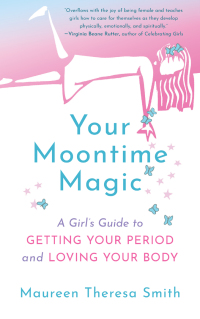 Cover image: Your Moontime Magic 9781608686681