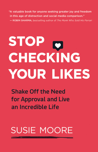 Cover image: Stop Checking Your Likes 9781608686735