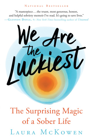 Cover image: We Are the Luckiest 9781608687862