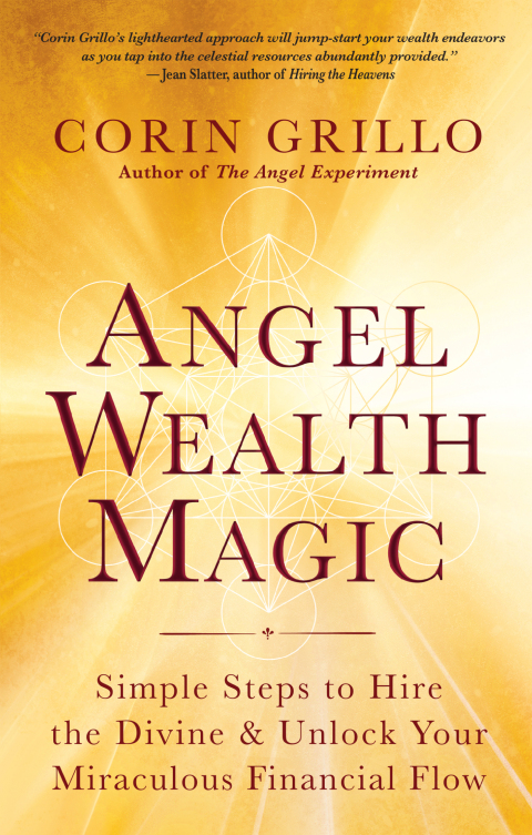 Angel Wealth Magic: Simple Steps to Hire the Divine & Unlock Your Miraculous Financial Flow - FULL INSTANT DOWNLOAD | PDF DOCX EPUB