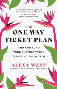 Imagen de portada: The One-Way Ticket Plan 9781608688708
