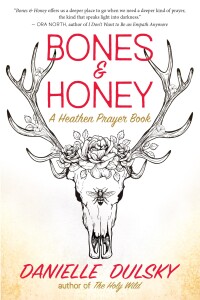 Imagen de portada: Bones & Honey 9781608688920