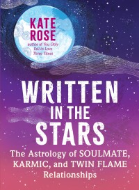 Cover image: Written in the Stars 9781608689156