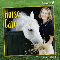 Imagen de portada: Horse Care 9781608708352