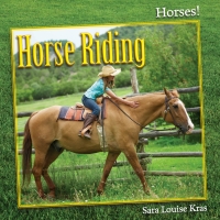 صورة الغلاف: Horse Riding 9781608708376