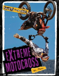 表紙画像: Extreme Motocross 9781608702220
