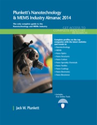 表紙画像: Plunkett's Nanotechnology & MEMS Industry Almanac 2014 127th edition 9781608797387