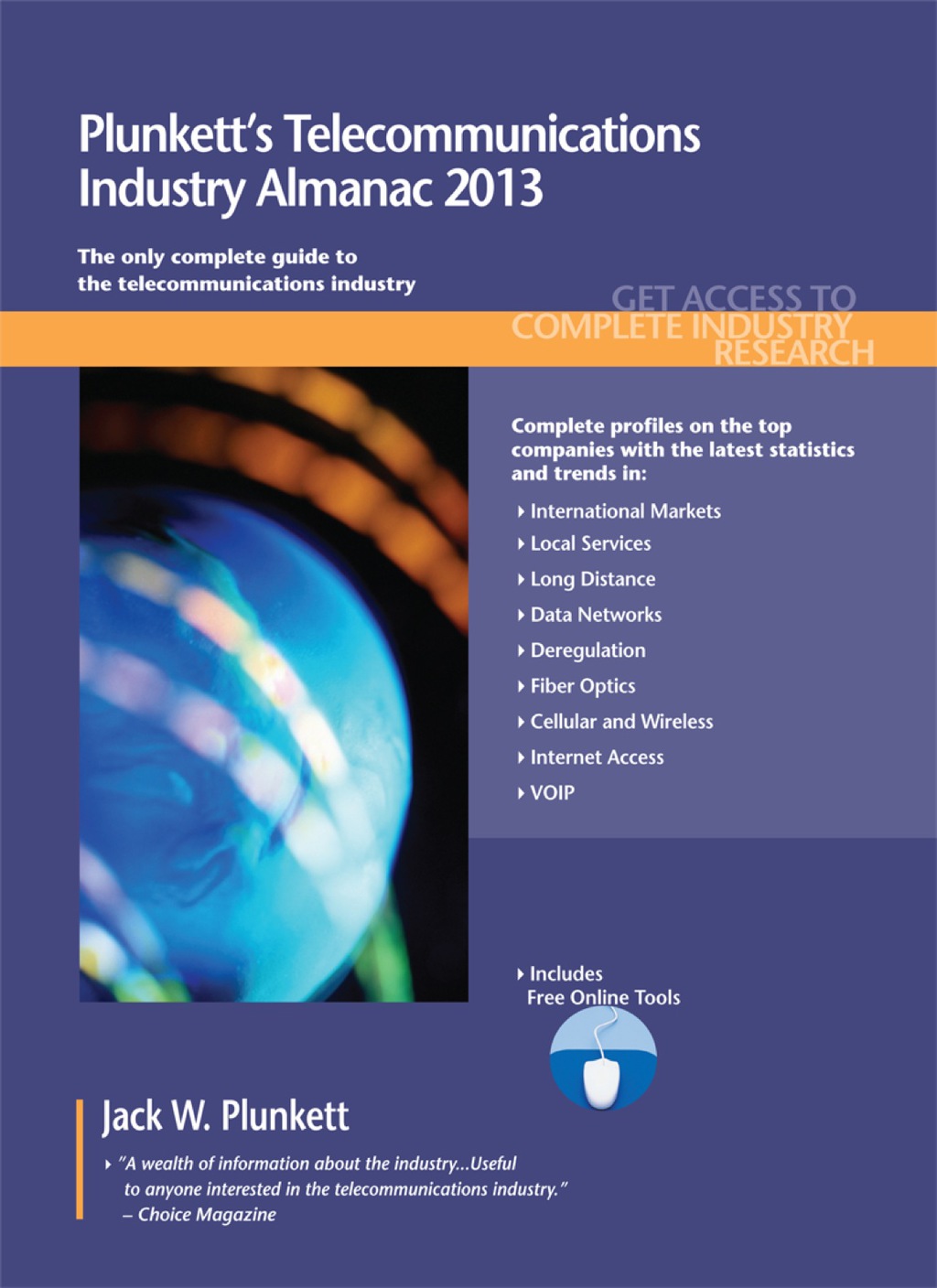 Plunkett’s Telecommunications Industry Almanac 2013 13th Edition
