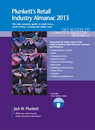 Cover image: Plunkett's Retail Industry Almanac 2013 9781608796915
