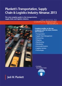 Imagen de portada: Plunkett's Transportation, Supply Chain & Logistics Industry Almanac 2013 9781608797004