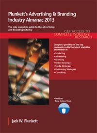 Cover image: Plunkett's Advertising & Branding Industry Almanac 2013 9781608797011