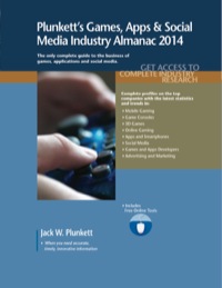 صورة الغلاف: Plunkett's Games, Apps and Social Media Industry Almanac 2014 9781608797073