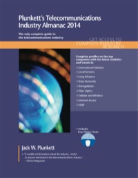 表紙画像: Plunkett's Telecommunications Industry Almanac 2014 9781608797134