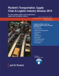 صورة الغلاف: Plunkett's Transportation, Supply Chain & Logistics Industry Almanac 2014 9781608797325