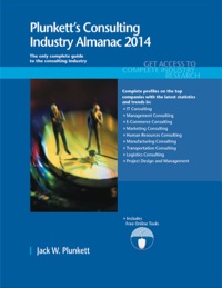 表紙画像: Plunkett's Consulting Industry Almanac 2014 1st edition 9781608797370