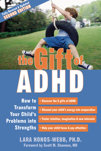 Imagen de portada: The Gift of ADHD 2nd edition 9781572248502