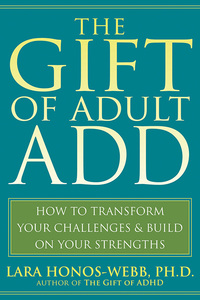 Imagen de portada: The Gift of Adult ADD 9781572245655