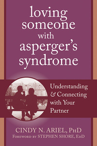 Cover image: Loving Someone with Asperger's Syndrome 9781608820771
